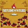 Flame in the Flood: Complete Edition, The